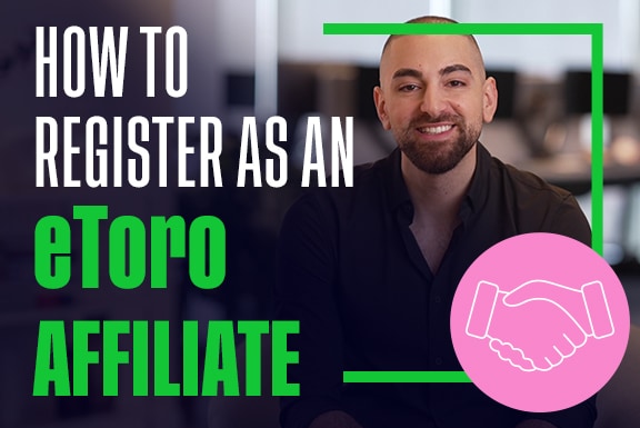 How To Become An eToro Affiliate