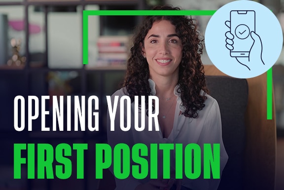 Opening Your First Position