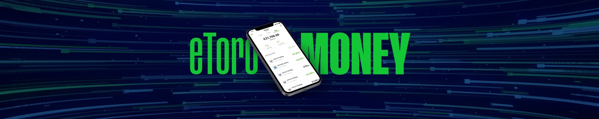 Update: eToro Money now also available in Spain, Italy, Monaco, Portugal & Malta